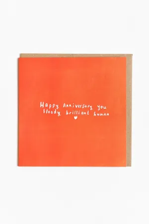 Brilliant Human Anniversary Card