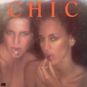 Chic- Chic (2018 Remaster)