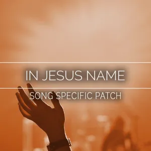 In Jesus Name Song Specific Patch