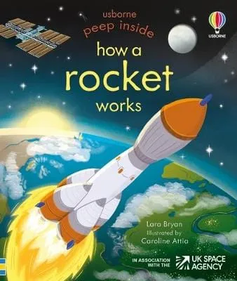 Lara Bryan: Peep Inside How a Rocket Works [2022]