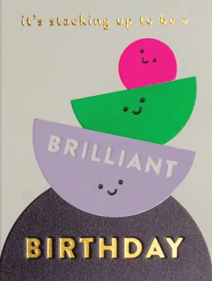 stacking brilliant birthday card